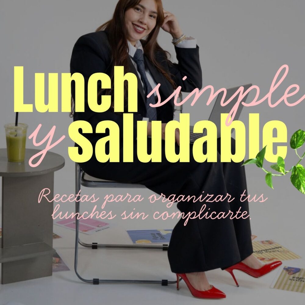 Lunch simple y saludable